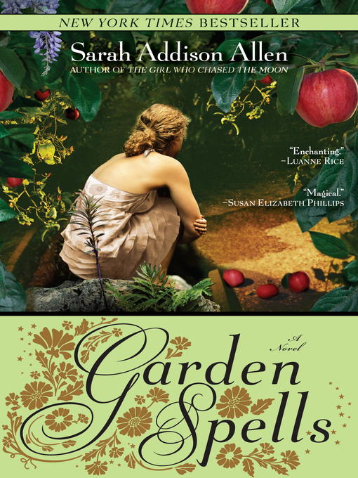 Title details for Garden Spells by Sarah Addison Allen - Wait list